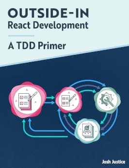 Outside-In React Development: A TDD Primer book cover